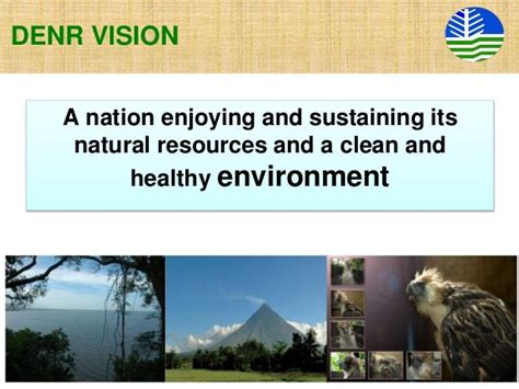 DENR Mandate, Vision and Mission.
